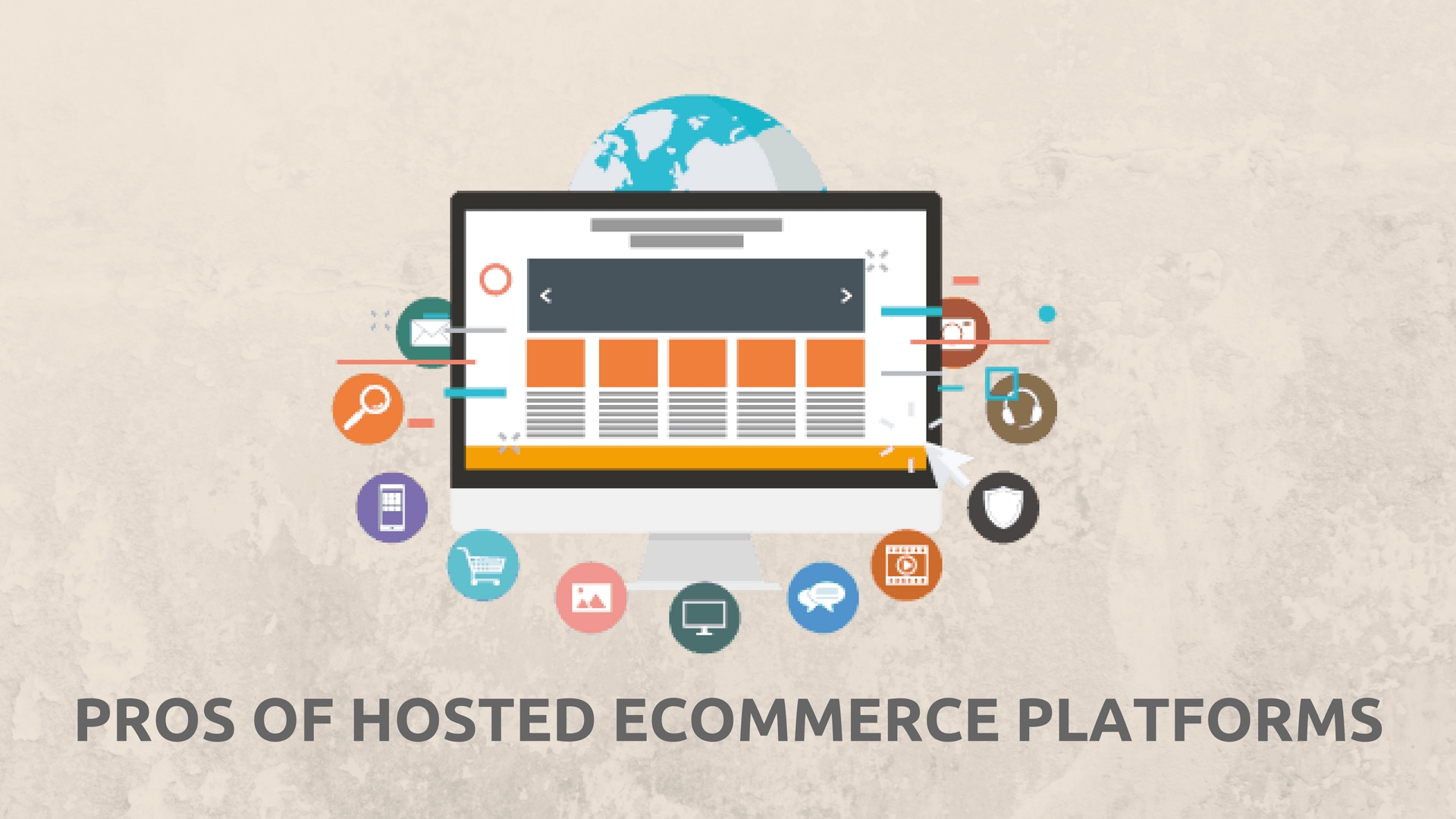 Pros of hosted eCommerce platforms